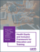 Health Equity and Inclusion Framework for Education and Training cover