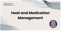 CPHECCI Heat and Medication Management